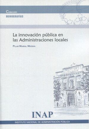 INNOVACIÓN PÚBLICA EN LAS ADMINISTRACIONES LOCALES