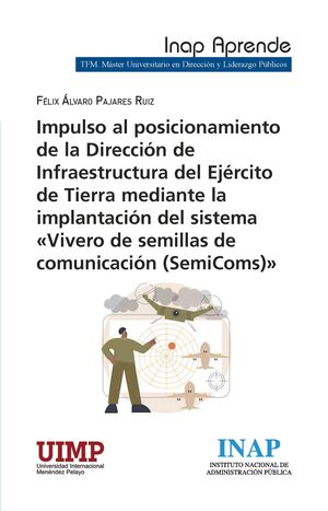 IMPULSO AL POSICIONAMIENTO DE LA DIRECCIÓN DE INFRAESTRUCTURA DEL EJÉRCITO DE TI