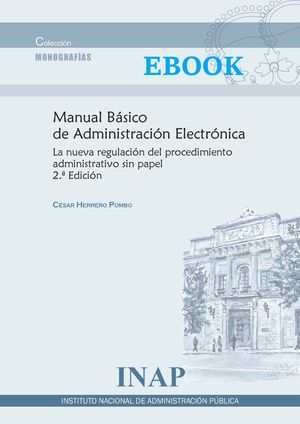 MANUAL BASICO DE ADMINISTRACION ELECTRONICA 2025.