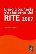 EJERS., TESTS Y EXAMENES DEL RITE 2007