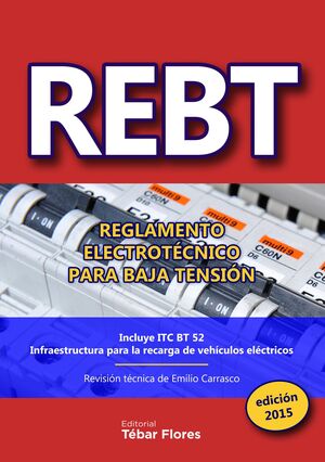 REBT: REGLAMENTO ELECTROTÉCNICO PARA BAJA TENSIÓN