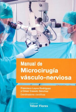 MANUAL DE MICROCIRUGÍA VÁSCULO-NERVIOSA