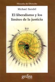 EL LIBERALISMO Y LOS LÍMITES DE LA JUSTICIA