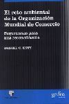 EL RETO AMBIENTAL DE LA ORGANIZACIÓN MUNDIAL