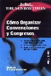 CÓMO ORGANIZAR CONVENCIONES Y CONGRESOS