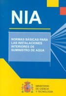 NIA : NORMAS BÁSICAS PARA LAS INSTALACIONES INTERIORES DE SUMINISTRO DE AGUA