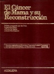 CÁNCER DE MAMA Y SU RECONSTRUCCIÓN, EL
