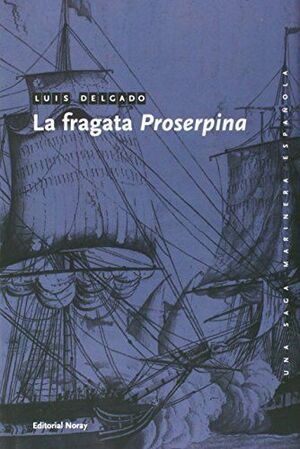 LA FRAGATA PROSERPINA