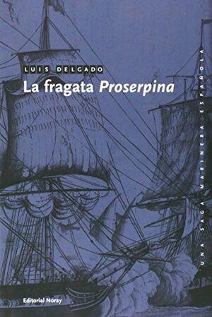 LA FRAGATA PROSERPINA