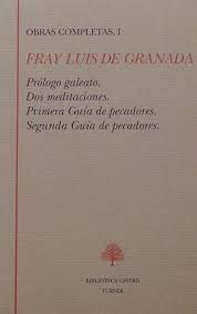 OBRAS COMPLETAS I. PRÓLOGO GALEATO. DOS MEDITACIONES PARA ANTES Y DESPUÉS DE LA COMUNIÓN. PRIMERA G