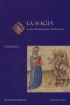 MAGIA EN LOS MANUSCRITOS MEDIEVALES LA