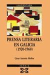 PRENSA LITERARIA EN GALICIA (1920-1960)