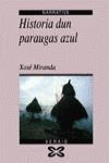 HISTORIA DUN PARAUGAS AZUL