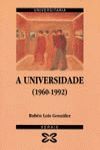 A UNIVERSIDADE : (1960-1992)