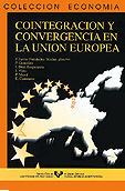 COINTEGRACIÓN Y CONVERGENCIA EN LA UNIÓN EUROPEA