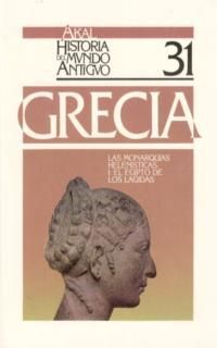 LAS MONARQUÍAS HELENÍSTICAS I. EL EGIPTO DE LOS LÁGIDAS