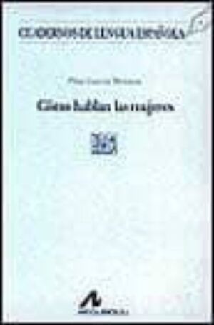 CÓMO HABLAN LAS MUJERES