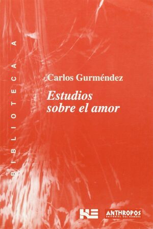 ESTUDIOS SOBRE EL AMOR
