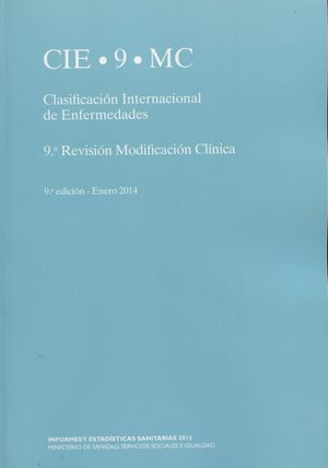 CLASIFICACIÓN INTERNACIONAL DE ENFERMEDADES. 9ª REVISIÓN MODIFICACIÓN CLÍNICA. 9