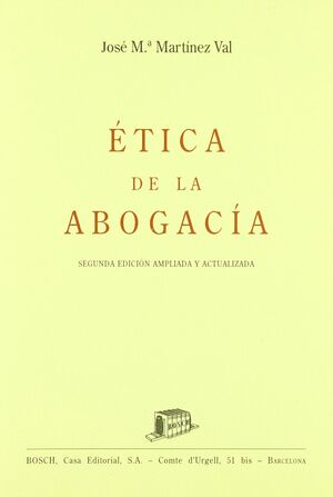 ÉTICA DE LA ABOGACÍA