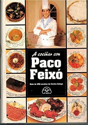 A COCIÑAR CON PACO FEIXO