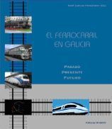 FERROCARRIL EN GALICIA