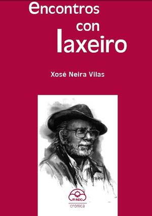 ENCONTROS CON LAXEIRO