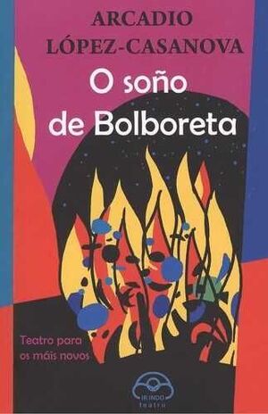 O SOÑO DE BOLBORETA