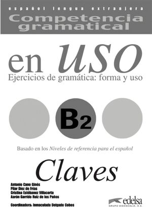 COMPETENCIA GRAMATICAL EN USO B2 - LIBRO DE CLAVES