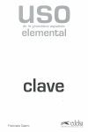 USO DE LA GRAMÁTICA ELEMENTAL - LIBRO DE CLAVES