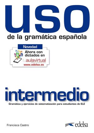 USO DE LA GRAMÁTICA INTERMEDIO