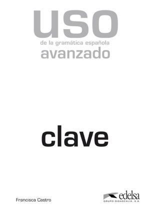 USO DE LA GRAMÁTICA AVANZADO - LIBRO DE CLAVES