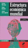 ESTRUCTURA ECONÓMICA MUNDIAL