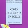 CÓMO SE COMENTA UN POEMA