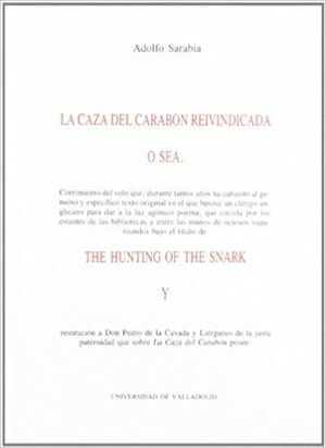 CAZA DEL CARABON REIVINDICADA, LA. (CREACIÓN LITERARIA SOBRE 