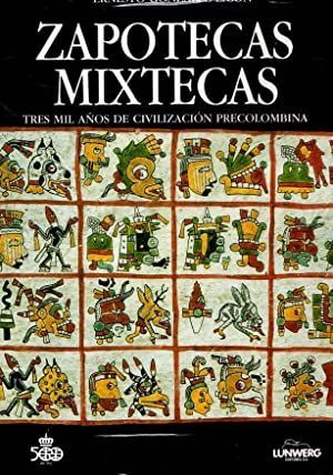 ZAPOTECAS Y MIXTECAS