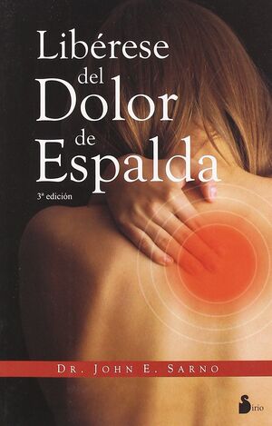 LIBÉRESE DEL DOLOR DE ESPALDA (5ª EDICION)