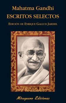 ESCRITOS SELECTOS MAHATMA GANDHI