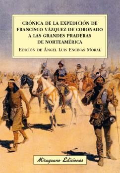 CRÓNICA DE LA EXPEDICIÓN DE FRANCISCO VÁZQUEZ DE CORONADO A LAS GRANDE