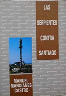 LAS SERPIENTES CONTRA SANTIAGO