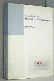 HISTORIA DA LINGUA GALEGA