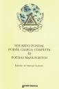 EDUARDO PONDAL. POESIA GALEGA COMPLETA III POEMAS MANUSCRITOS