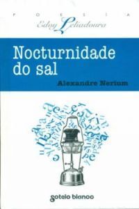 NOCTURNIDADE DO SAL.    (POESIA)