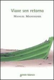 VIAXE SEN RETORNO