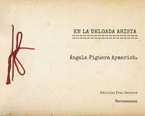 EN LA DELGADA ARISTA