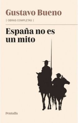 ESPAÑA NO ES UN MITO