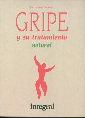 GRIPE Y SU TRATAMIENTO NATURAL