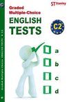 ENGLISH TESTS C2 GRADED MULTIPLE- CHOICE