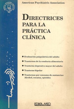 DIRECTRICES PARA LA PRÁCTICA CLÍNICA