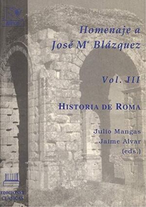 HOMENAJE A JOSE M. BLAZQUEZ (VOL.I)